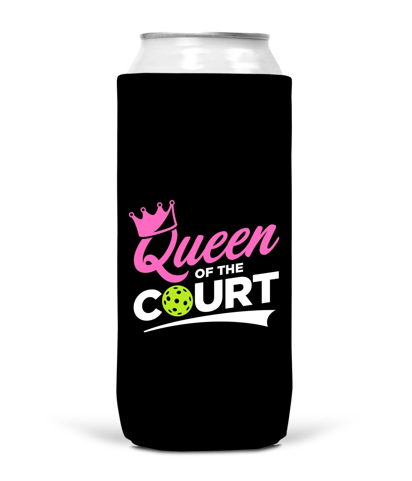 Queen of the Court Pickleball Can Cooler Sleeves - Pink Green and Black - Regular or Skinny 12oz Beverage Beer Soda Party Favor Player Gift