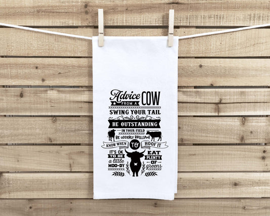 Advice from a Cow Funny Flour Sack Kitchen Towel with Saying Farmhouse Rustic Farm Themed Birthday Housewarming New Home Christmas Gift Idea
