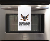 Doberman Every Snack You Make Every Meal Flour Sack Kitchen Towel Funny Peeking Dog Housewarming Hostess Birthday Christmas