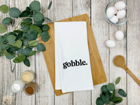 Gobble Funny Thanksgiving Flour Sack Kitchen Towel with Saying Farmhouse Birthday Housewarming New Home Hostess Present Christmas Gift