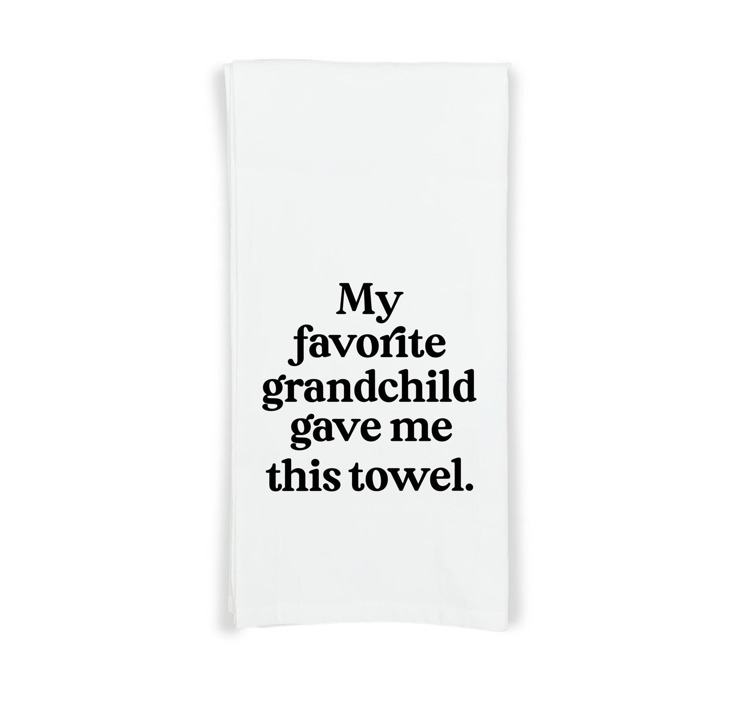 My Favorite Grandchild Gave Me This Towel Flour Sack Kitchen Towel, Birthday Father's Day Christmas Gift for Grandpa Grandma Grandparents