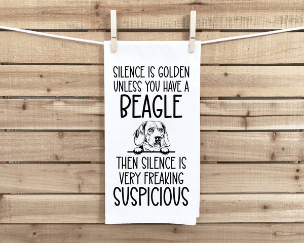 Silence Is Golden Unless You Have a Beagle Tea Towel Dish Funny Housewarming Hostess Birthday Christmas Gift for Women Men Mom Dad