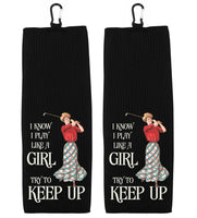 I Know I Play Like a Girl Try to Keep Up Vintage Tri-fold Golf Towel w/ Clip 100% Microfiber Waffle Weave Gift for Women Mom Daughter Friend