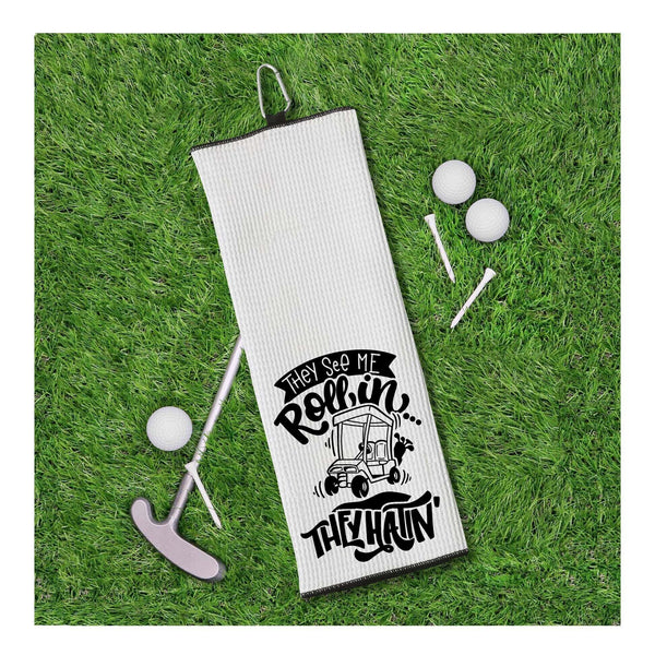 They See Me Rollin They Hatin Tri-fold Golf Towel with Clip 100% Microfiber Waffle Weave Black White Gift Idea for Golfer Men Women