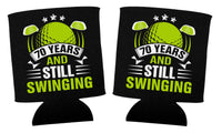 70 Years and Still Swinging Can Cooler - Funny Golf 70th Birthday Insulated 12 oz Beverage Beer Soda Cozy for Drinks Gift Idea for Men Women