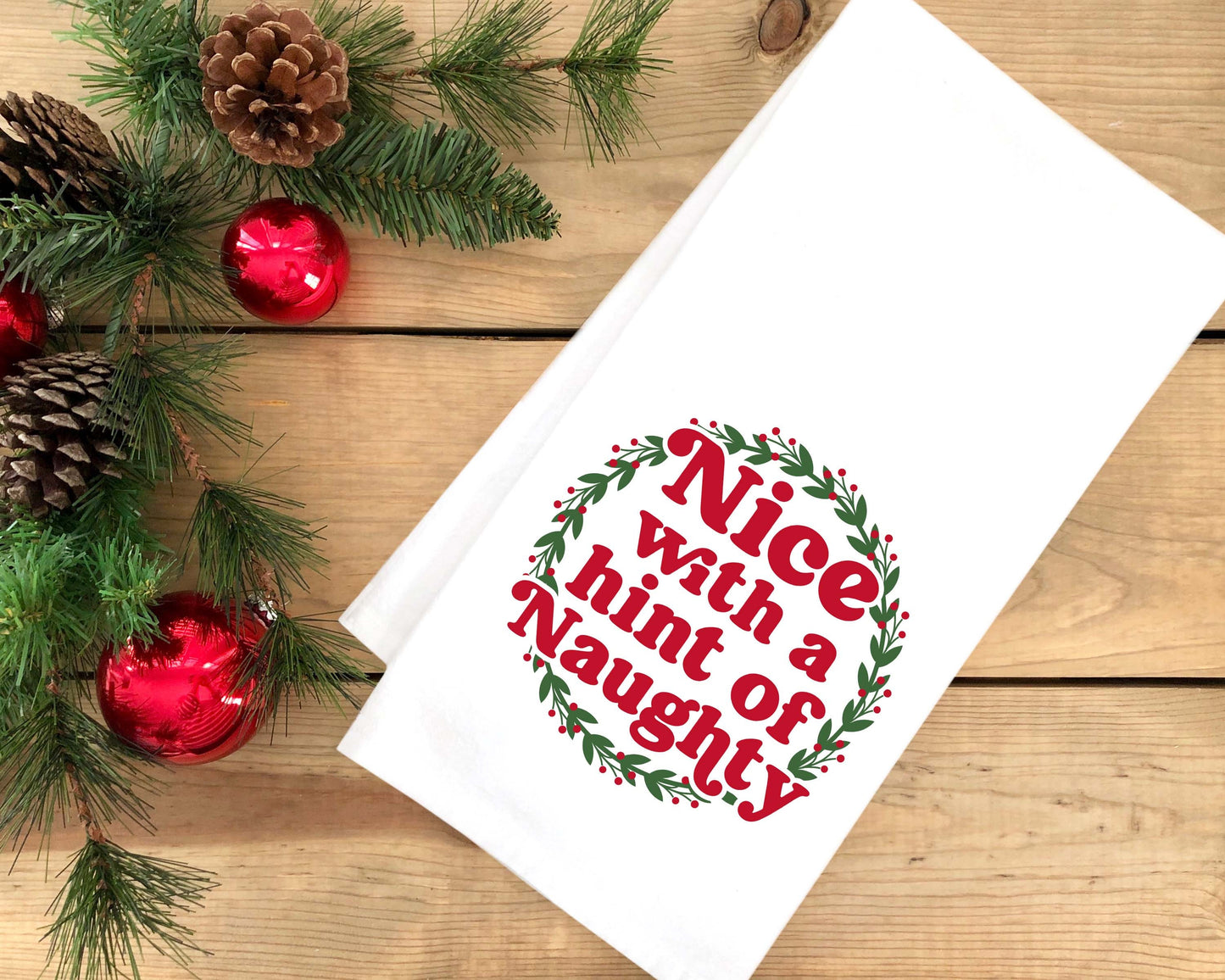 Nice with a Hint of Naughty Funny Christmas Tea Towel Cute Blue and Red Flour Sack Kitchen Towel Home Decor Decorations for Men Women