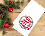Nice with a Hint of Naughty Funny Christmas Tea Towel Cute Blue and Red Flour Sack Kitchen Towel Home Decor Decorations for Men Women