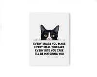 Tuxedo Cat Every Snack You Make Flour Sack Kitchen Towel