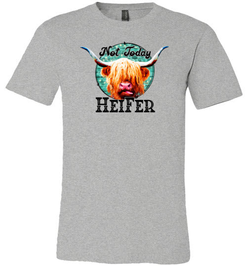 Not Today Heifer Highland Cow Shirt