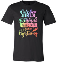 October Girls Are Sunshine Mixed with a Little Lightning