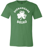 Shenanigans Squad Shirt