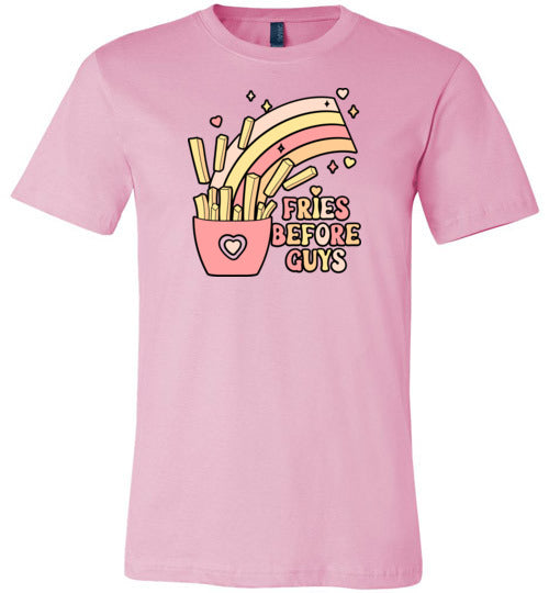 Fries Before Guys Shirt