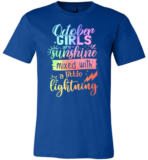 October Girls Are Sunshine Mixed with a Little Lightning