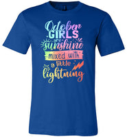 October Girls Are Sunshine Mixed with a Little Lightning