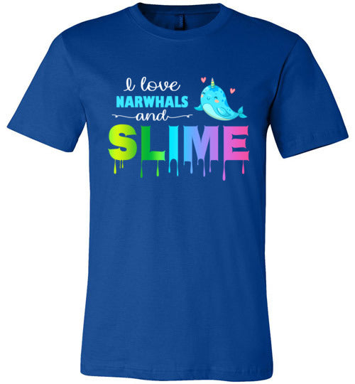 I Love Narwhals and Slime T-Shirt