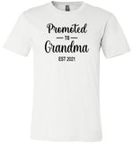 Promoted to Grandma Est 2021