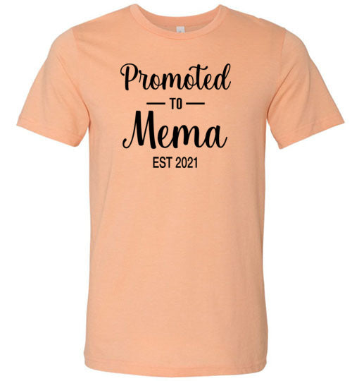 Promoted to Mema Est 2021 Shirt for New Grandma