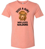 Just a Girl Who Loves Goldens Shirt