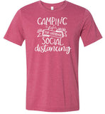 Camping the Original Social Distancing Shirt