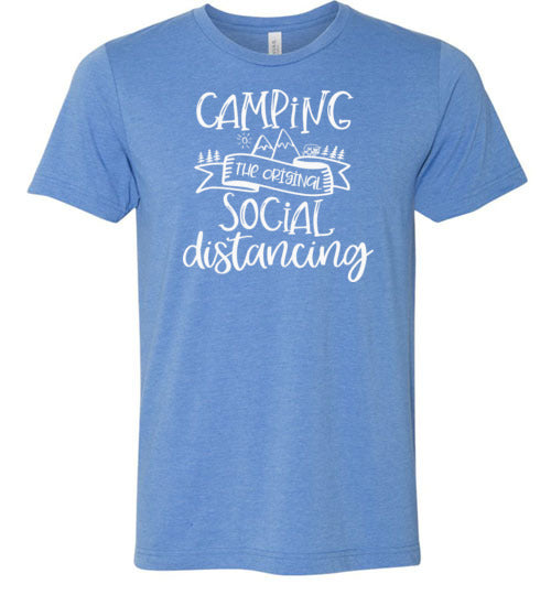 Camping the Original Social Distancing Shirt
