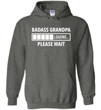 Badass Grandpa Loading Please Wait Hoodie for Men