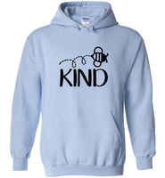 Bee Kind Hoodie for Women, Men and Teens