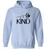 Bee Kind Hoodie for Women, Men and Teens
