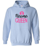 Trauma Queen Hoodie