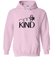 Bee Kind Hoodie for Women, Men and Teens