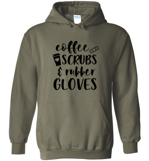 Coffee Scrubs and Rubber Gloves Nurse Hoodie