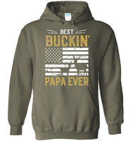 Best Buckin Papa Ever Shirt - Funny Deer Hunting Hoodie for Men