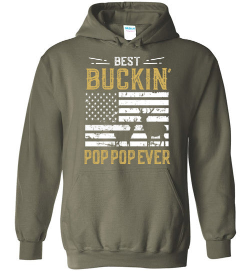 Best Buckin Pop Pop Ever - Funny Deer Hunting Hoodie for Men