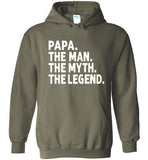 Papa The Man The Myth the Legend Pullover Hoodie