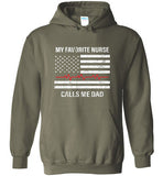 My Favorite Nurse Calls Me Dad Hoodie