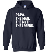Papa The Man The Myth the Legend Pullover Hoodie