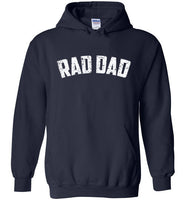 Rad Dad Hoodie