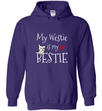 My Westie Is My Bestie West Highland White Terrier Hoodie Sweatshirt for Men, Women, and Teens