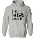 I Like Pig Butts and I Cannot Lie Hoodie