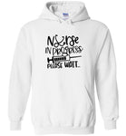 Nurse in Progress Please Wait Hoodie