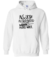 Nurse in Progress Please Wait Hoodie