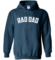 Rad Dad Hoodie