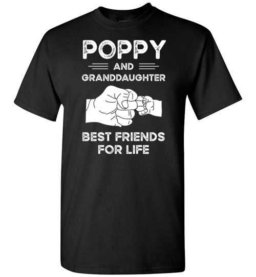Poppy and Granddaughter Best Friends for Life Shirt