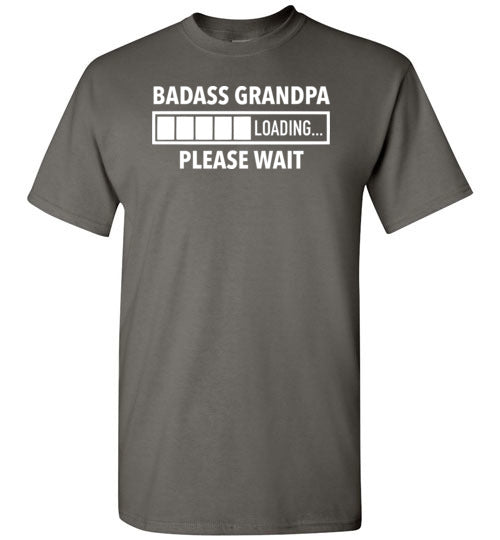 Badass Grandpa Loading Please Wait Shirt for Men