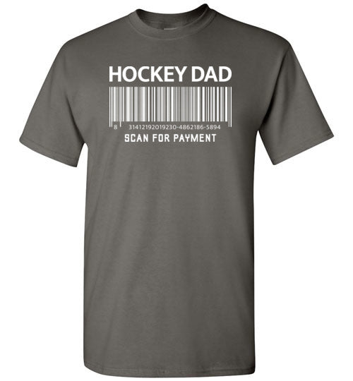 Hockey Dad Scan for Payment Shirt for Men