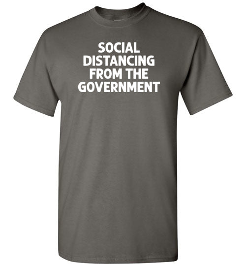 Social Distancing from the Government Shirt
