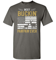 Best Buckin Pawpaw Ever - Funny Deer Hunting Shirt for Men