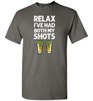 Relax I've Had Both My Shots Fun y Tequila Vaccination Shirt