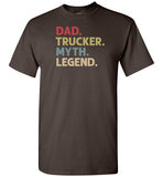 Dad Trucker Myth Legend Trucking Shirt for Men
