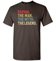 Papaw the Man the Myth the Legend Shirt