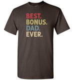 Best Bonus Dad Ever Shirt